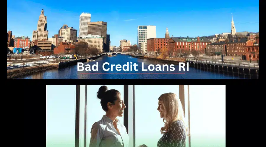 Bad Credit Loans RI 2023