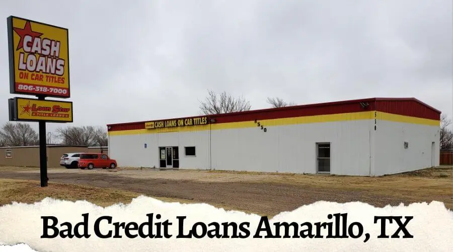 Bad Credit Loans Amarillo, TX